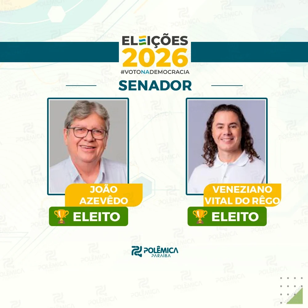 João Azevedo e Veneziano são eleitos senadores da Paraíba para mandato de oio anos
